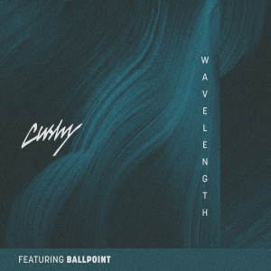 ดาวน์โหลดและฟังเพลง Wavelength พร้อมเนื้อเพลงจาก Cushy