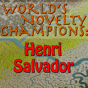 ดาวน์โหลดและฟังเพลง L'abeille et le papillon พร้อมเนื้อเพลงจาก Henri Salvador