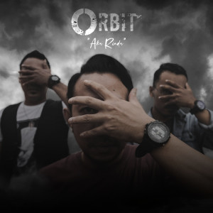 Listen to Aku Rindu song with lyrics from Orbit