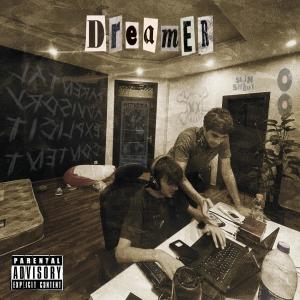 收聽SMK的Dreamer (Explicit)歌詞歌曲