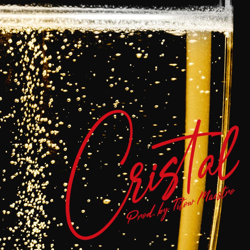 Cristal (Explicit)