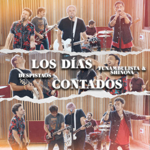ดาวน์โหลดและฟังเพลง Los días contados (feat. Funambulista, Shinova) พร้อมเนื้อเพลงจาก Despistaos