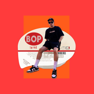 Album BOP (Explicit) oleh 1Kyne