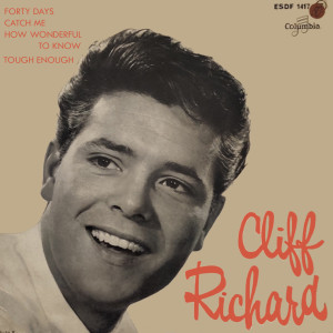 收聽Cliff Richard的Forty Days (1961)歌詞歌曲