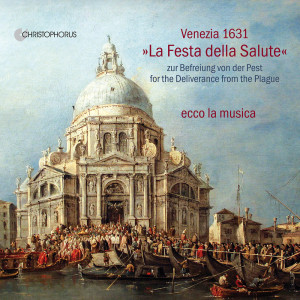 Gerlinde Sämann的專輯Venezia 1631: La Festa della Salute