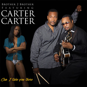 收听Brother 2 Brother的Carter Carter Intro (feat. Carter Carter)歌词歌曲