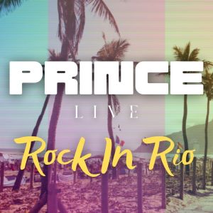 Prince Live Rock In Rio dari Prince