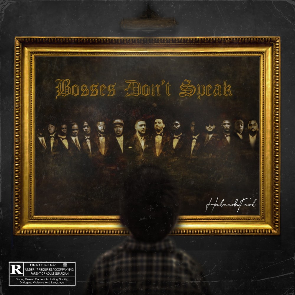 Bosses Don't Speak (Explicit)