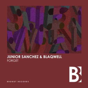 ดาวน์โหลดและฟังเพลง Forget (Dub Mix) พร้อมเนื้อเพลงจาก Junior Sanchez