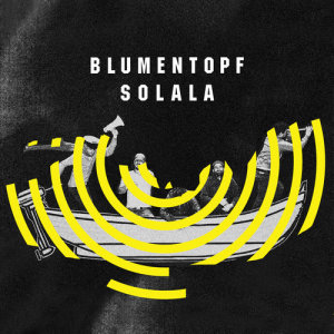 Blumentopf的專輯SoLaLa