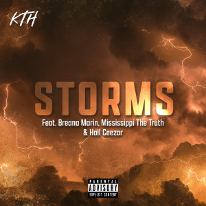 Keed tha Heater的專輯Storms (Explicit)