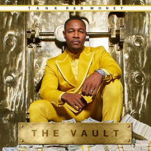 Tank的專輯R&B MONEY: THE VAULT (Explicit)