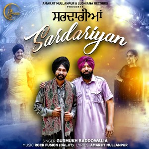 Listen to Sardariyan song with lyrics from Gurmukh Baddowalia