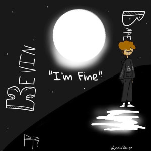 ดาวน์โหลดและฟังเพลง I'm Fine พร้อมเนื้อเพลงจาก Kevin Bape