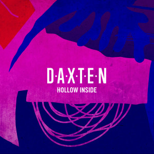 Daxten的专辑Hollow Inside
