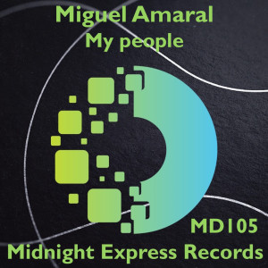 Album My people (Remastered) from Miguel Amaral