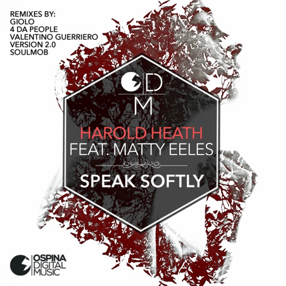 Speak Softly (Version 2 0 Remix)