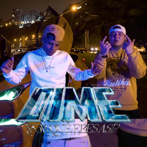 Album Dime Porque Eres Asi from Yovng Tb