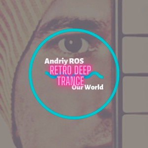 Dengarkan Our World lagu dari Andriy ROS dengan lirik