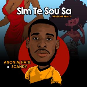 Anonim Haiti的專輯SI'M TE SOU SA (feat. Scandy)