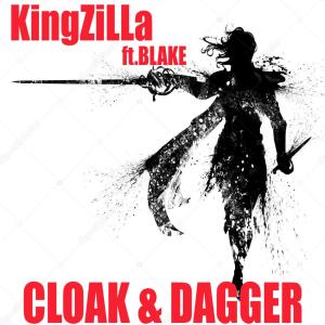 Listen to CLOAK & DAGGER (Explicit) song with lyrics from KingZiLLa