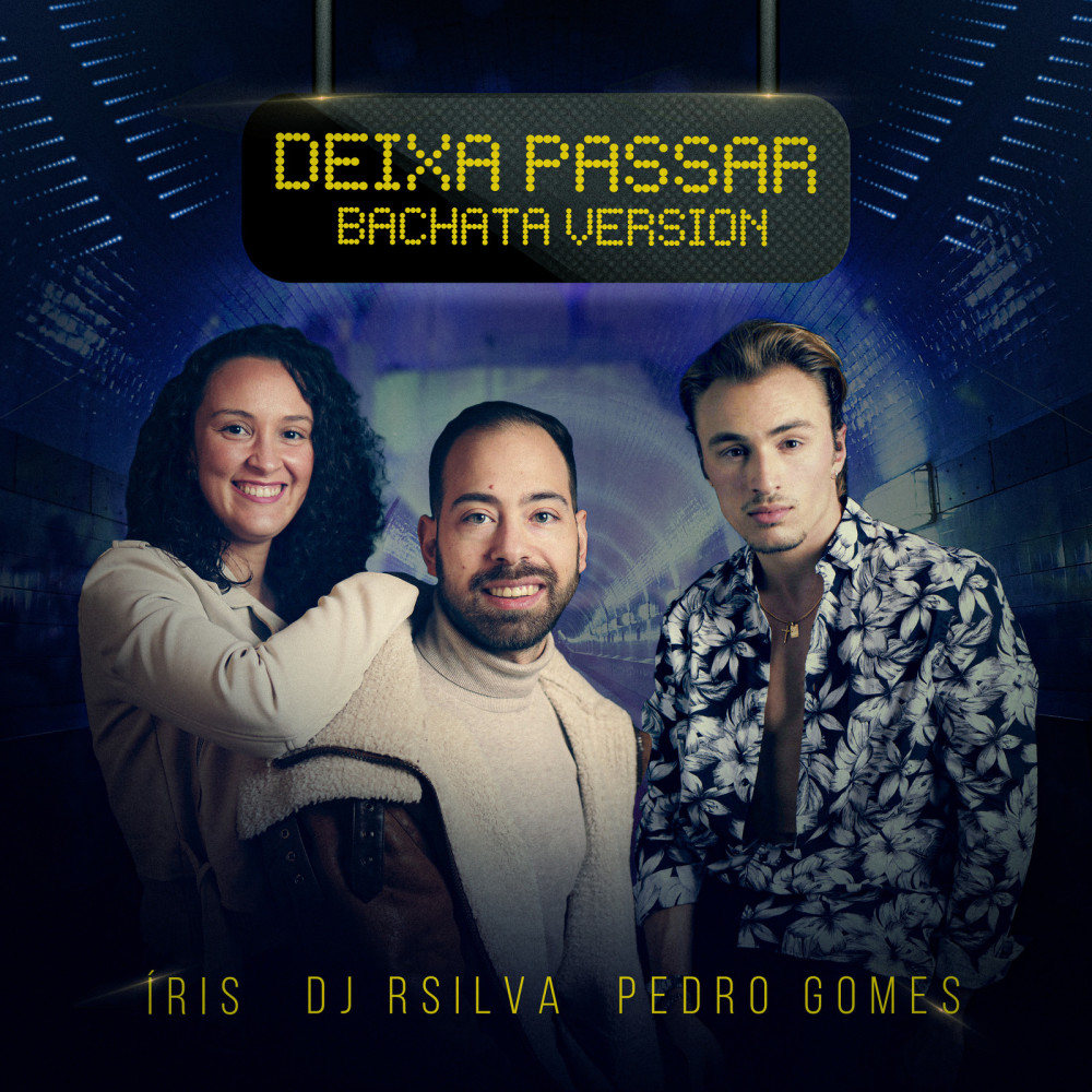 Deixa Passar (Bachata Version)