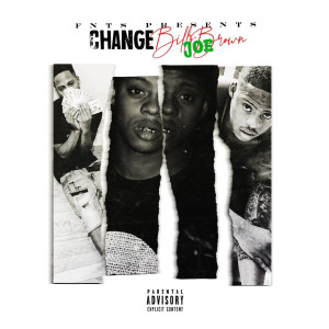 Listen to Change (Explicit) song with lyrics from Billy Joe Brown