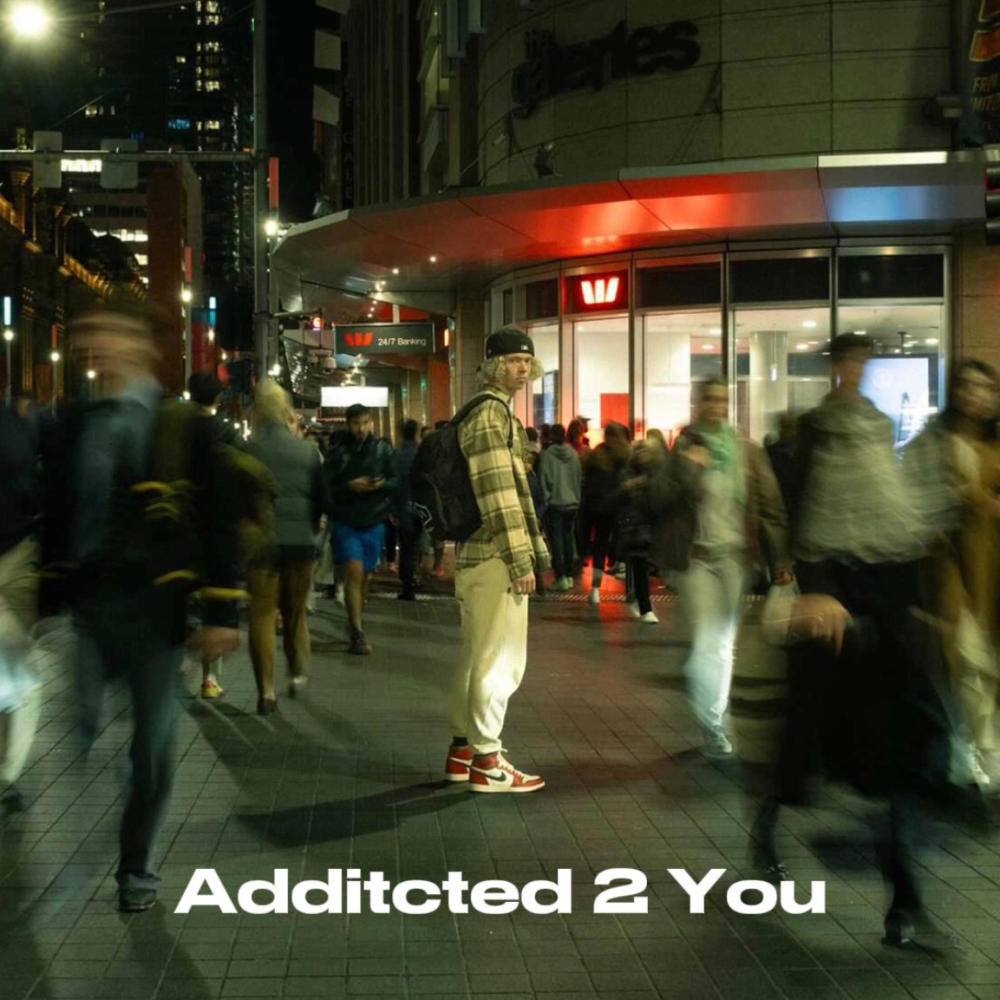 Addicted 2 You (Explicit)