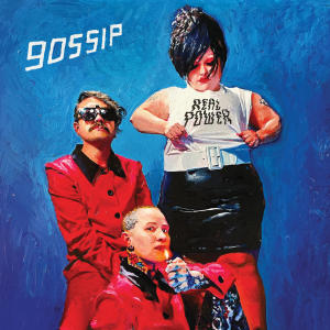 Gossip的專輯Real Power (Powerful Version)