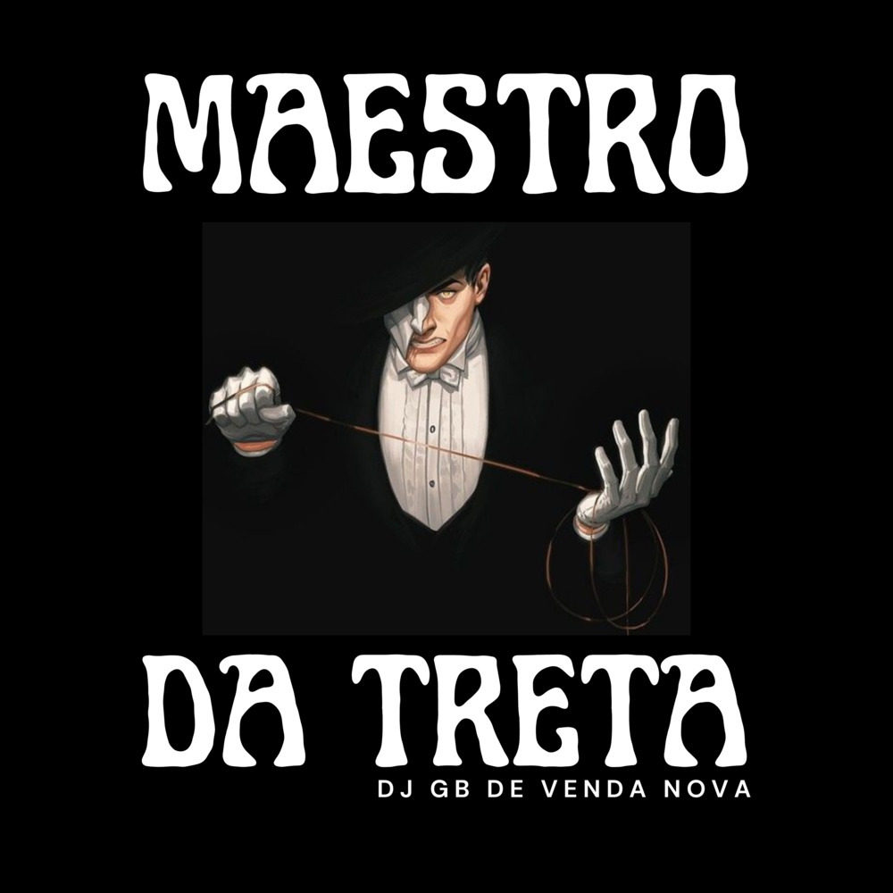 Maestro da Treta (Explicit)
