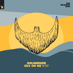 GOLDHOUSE的专辑Sex On Me (Re-Edit) (Explicit)