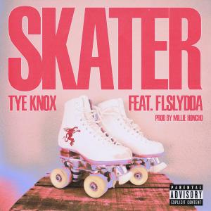 Tye Knox的專輯SKATER (feat. FLSLYDDA) (Explicit)