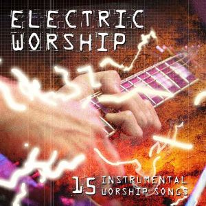 Album Electric Worship from Dan Wheeler