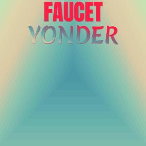 Album Faucet Yonder from Various