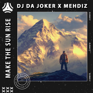 Album Make the Sun Rise (Radio Edit) from Dj Da Joker