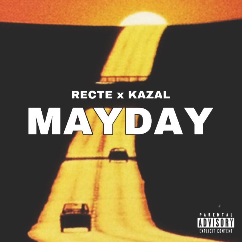 Mayday (Explicit)
