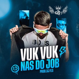收聽MC GL18的VUK VUK NAS DO JOB (Explicit)歌詞歌曲