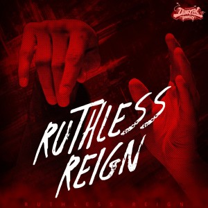 Album Ruthless Reign ("Dunk City Dynasty" Original Game soundtrack) from DCD Records