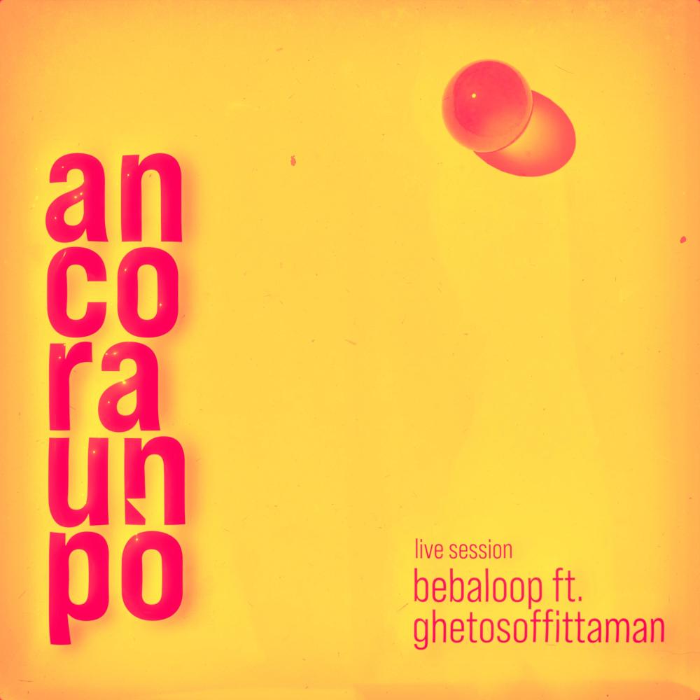 Ancora un pò (feat. Gheto Soffittaman) (Explicit)