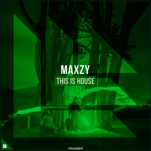Dengarkan lagu This is House nyanyian Maxzy dengan lirik