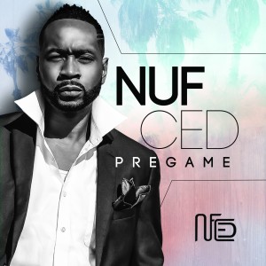 ดาวน์โหลดและฟังเพลง Pregame (Explicit) พร้อมเนื้อเพลงจาก NufCed