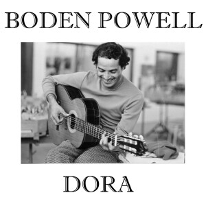 收聽Boden Powell的Dora歌詞歌曲