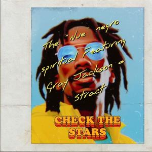 Stract的專輯Check the stars (feat. Stract & Gray Jackson) (Explicit)