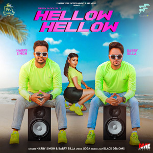 Listen to Hellow Hellow song with lyrics from Harry Singh