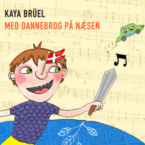 ดาวน์โหลดและฟังเพลง Inde I Min Mosters Mave พร้อมเนื้อเพลงจาก Kaya Bruel