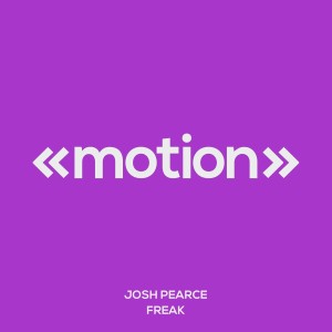 收聽Josh Pearce的Freak歌詞歌曲