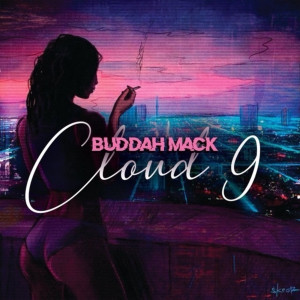 อัลบัม Cloud 9 ศิลปิน Buddah Mack