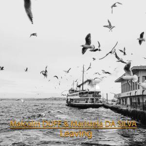 收聽Malcolm DUFF的Leaving歌詞歌曲