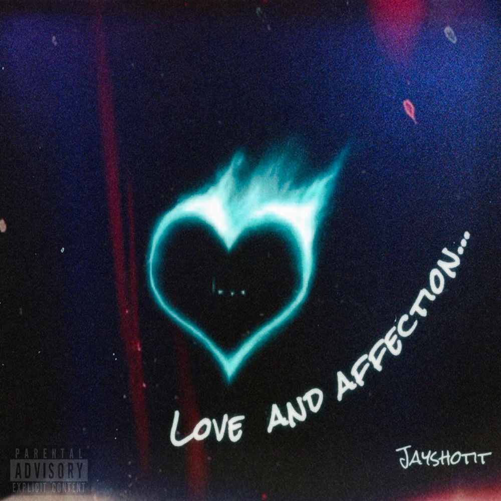 Love and Affection (Explicit)