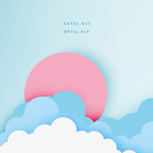 Revel Day的專輯Still Fly